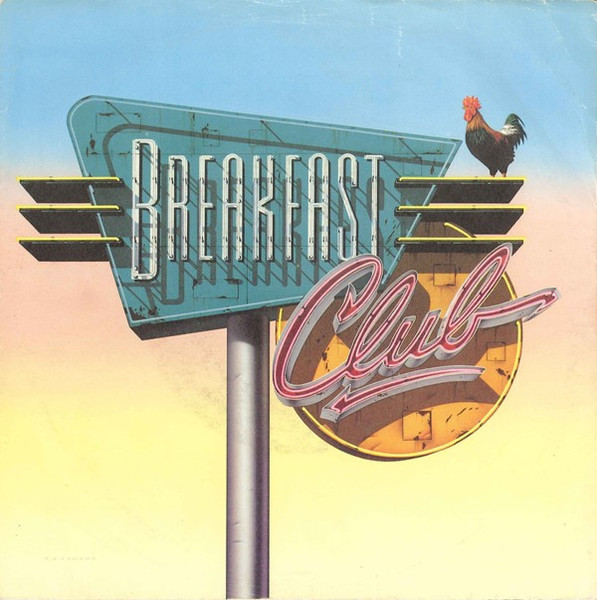 Breakfast Club – Right On Track (1987) – Hoes