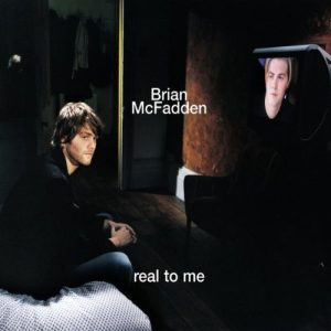 Brian McFadden – Real To Me (2004) – Hoes