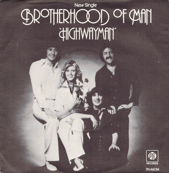 Brotherhood Of Man – Highwayman (1977) – Hoes