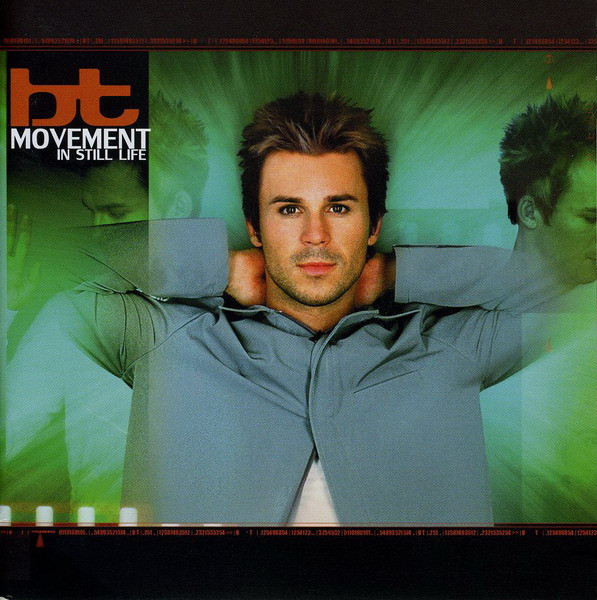 BT – Movement In Still Life (2000) – Hoes