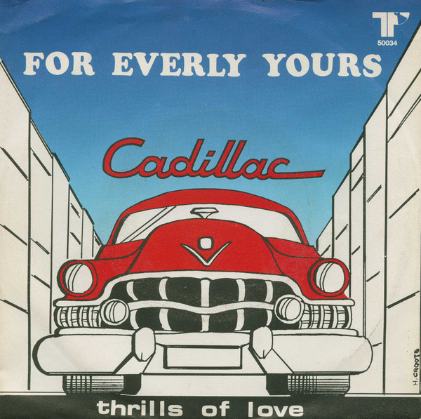 Cadillac (4) – For Everly Yours (1984) – Hoes