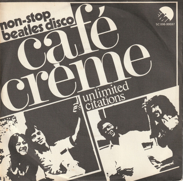 Café Crème – Unlimited Citations (1977) – Hoes