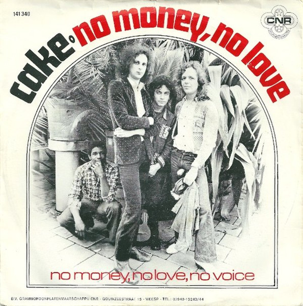 Cake (3) – No Money, No Love (1976) – Hoes