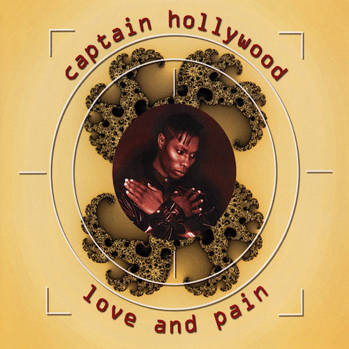 Captain Hollywood – Love And Pain (1996) – Hoes