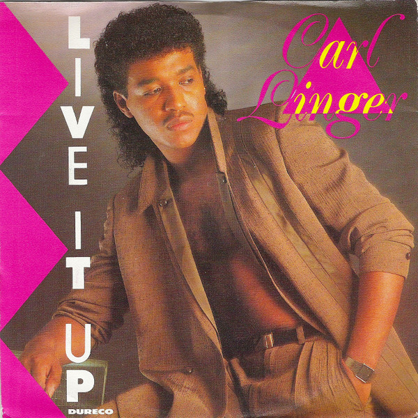 Carl Linger – Live It Up (1989) – Hoes
