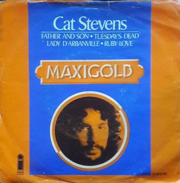 Cat Stevens – Father And Son / Tuesday's Dead / Lady D'Arbanville / Ruby Love (1972) – Hoes
