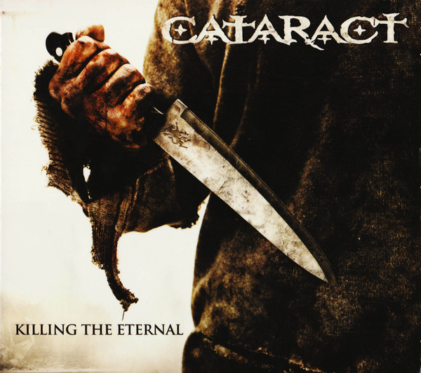 Cataract – Killing The Eternal (2010) – Hoes