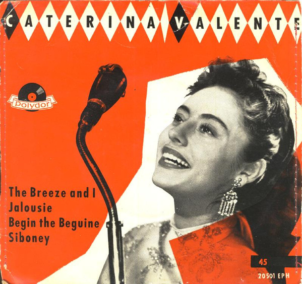 Caterina Valente – The Breeze And I / Jalousie / Siboney / Begin The Beguine (1955) – Hoes