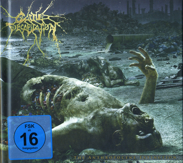 Cattle Decapitation – The Anthropocene Extinction (2015) – Hoes