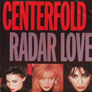 Centerfold – Radar Love (1986) – Hoes