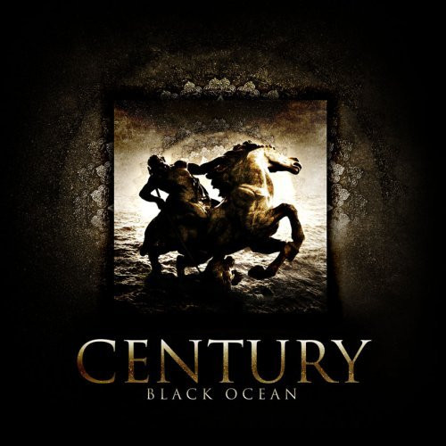 Century (3) – Black Ocean (2008) – Hoes