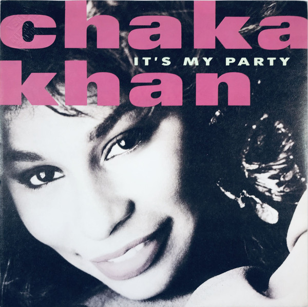Chaka Khan – It's My Party (1988) – Hoes