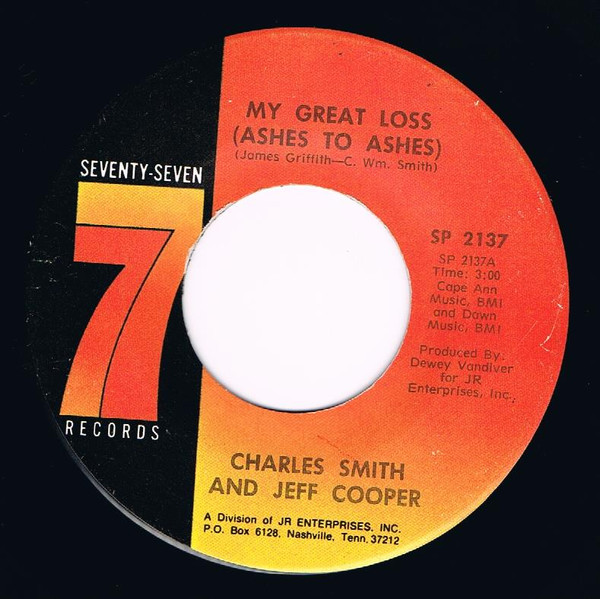 Charles Smith (13) – My Great Loss (Ashes To Ashes) / Glad To Be Home (1974) – Hoes