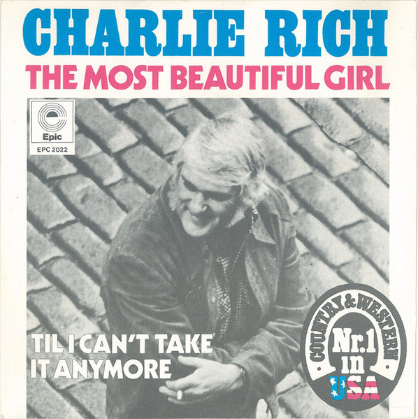 Charlie Rich – The Most Beautiful Girl (1973) – Hoes