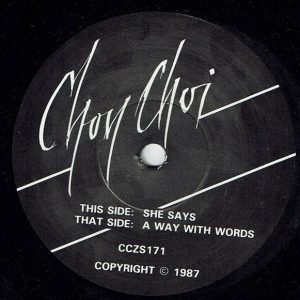 Choy Choi – Way With Words (1987) – Hoes