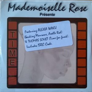 Christel Kern – Mademoiselle Rose Présente Time (2005) – Hoes