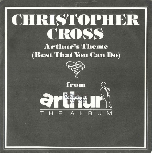Christopher Cross – Arthur's Theme (Best That You Can Do) (1981) – Hoes