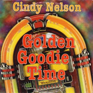 Cindy Nelson – Golden Goodie Time (1995) – Hoes