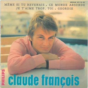 Claude François – Même Si Tu Revenais (1965) – Hoes