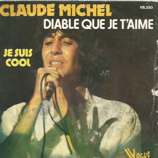 Claude Michel – Diable Que Je T’aime  (1978) – Hoes