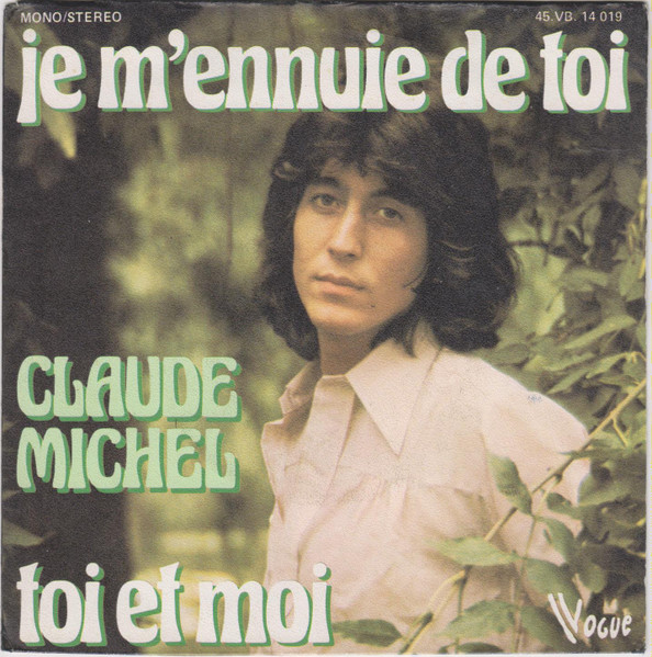 Claude Michel – Je M'ennuie De Toi (1975) – Hoes