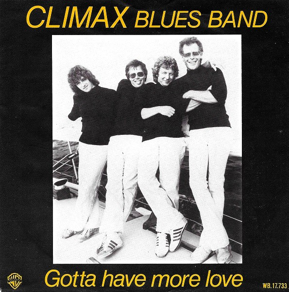 Climax Blues Band – Gotta Have More Love (1980) – Hoes
