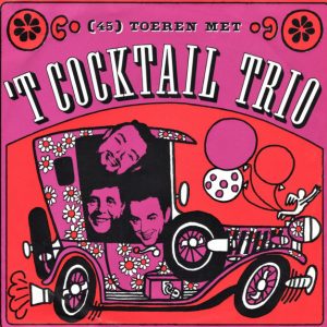 Cocktail Trio – (45) Toeren Met Het Cocktail Trio (1966) – Hoes