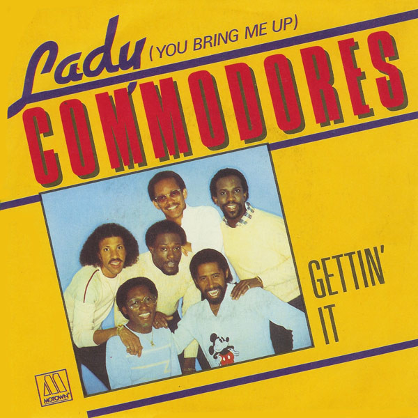 Commodores – Lady (You Bring Me Up) (1981) – Hoes