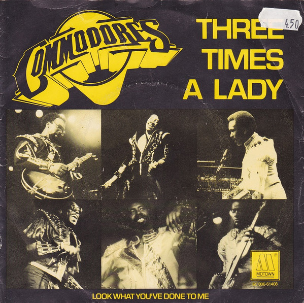 Commodores – Three Times A Lady – Hoes