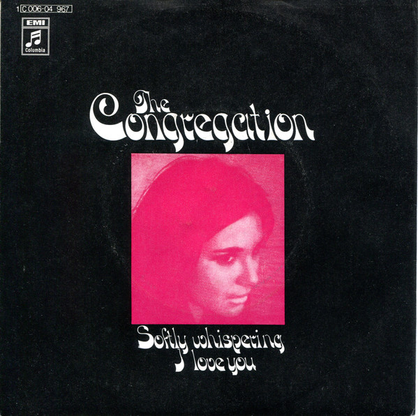 Congregation (2) – Softly Whispering I Love You (1972) – Hoes