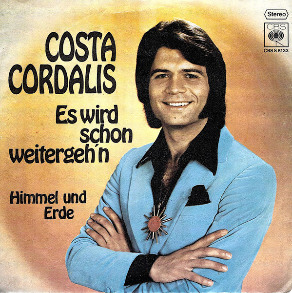 Costa Cordalis – Es Wird Schon Weitergeh'n (1972) – Hoes