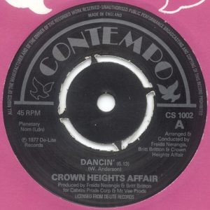 Crown Heights Affair – Dancin' / Love Me (1977) – Hoes