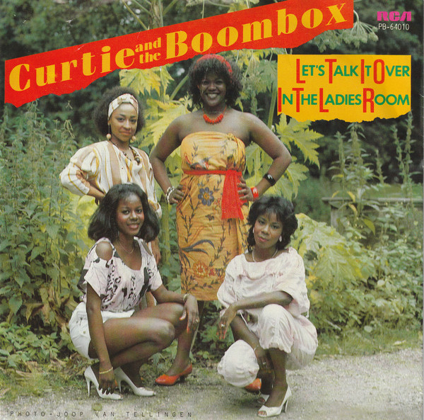 Curtie And The Boombox – Let's Talk It Over In The Ladies' Room (1984) – Hoes