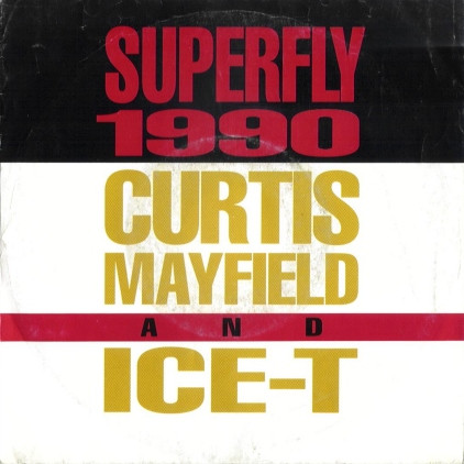 Curtis Mayfield – Superfly 1990 (1990) – Hoes