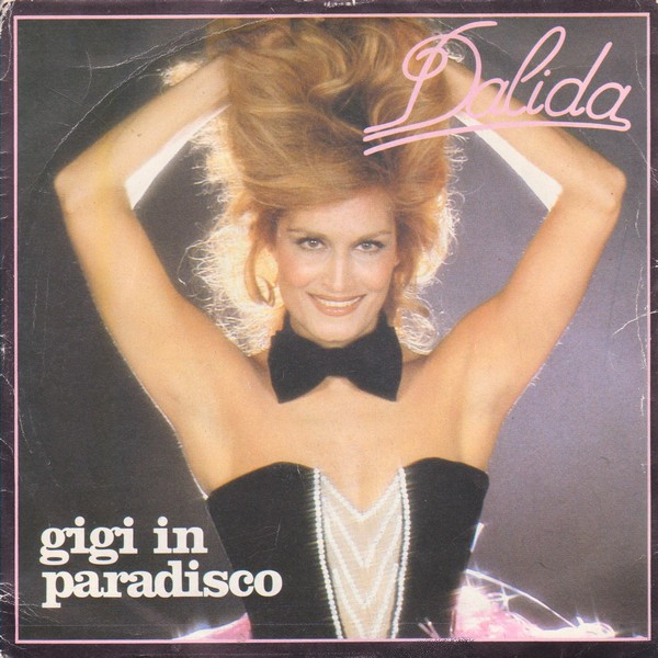 Dalida – Gigi In Paradisco (1980) – Hoes