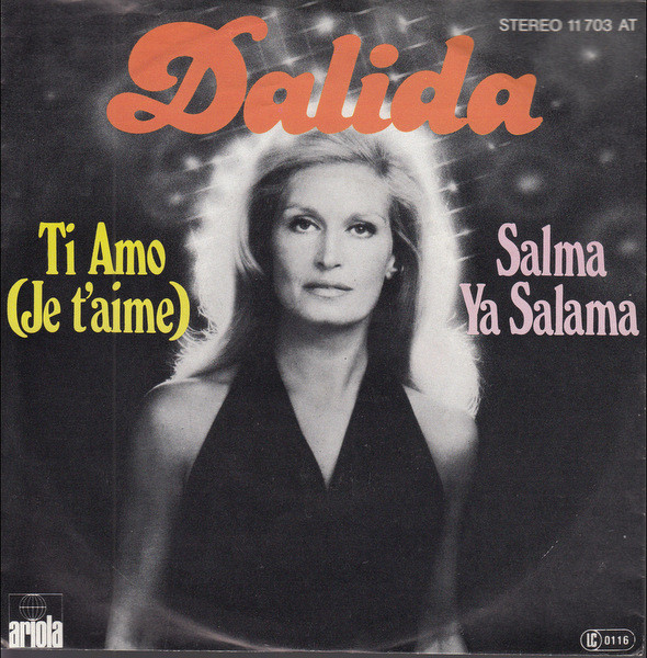 Dalida – Ti Amo (Je T'aime) / Salma Ya Salama (1977) – Hoes