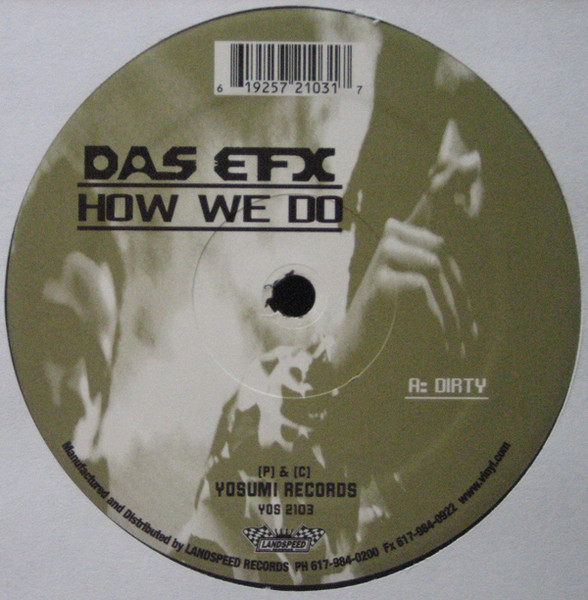 Das EFX – How We Do (2003) – Hoes