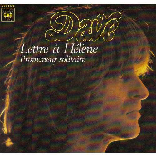 Dave (13) – Lettre A Hélène / Promeneur Solitaire (1978) – Hoes