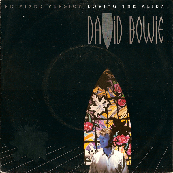 David Bowie – Loving The Alien (Re·Mixed Version) (1985) – Hoes