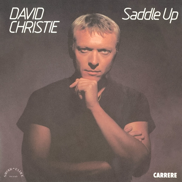 David Christie – Saddle Up (1982) – Hoes