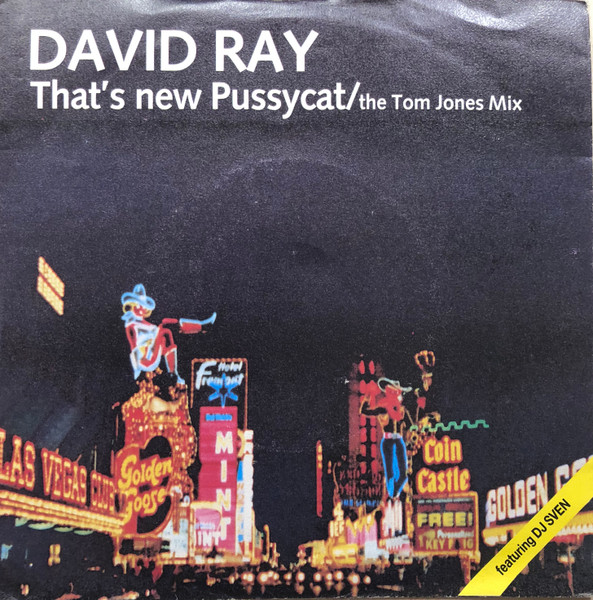 David Ray (3) – That's New Pussycat  (1990) – Hoes