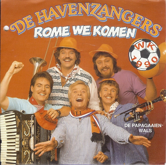 De Havenzangers – Rome We Komen (1989) – Hoes