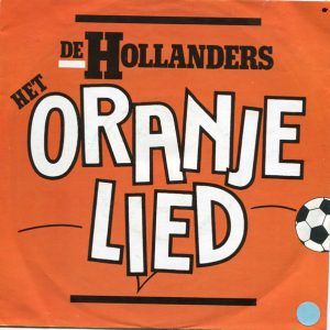 De Hollanders – Het Oranje Lied (1988) – Hoes