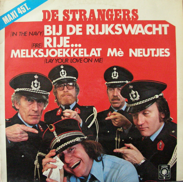 De Strangers – Bij De Rijkswacht (1979) – Hoes