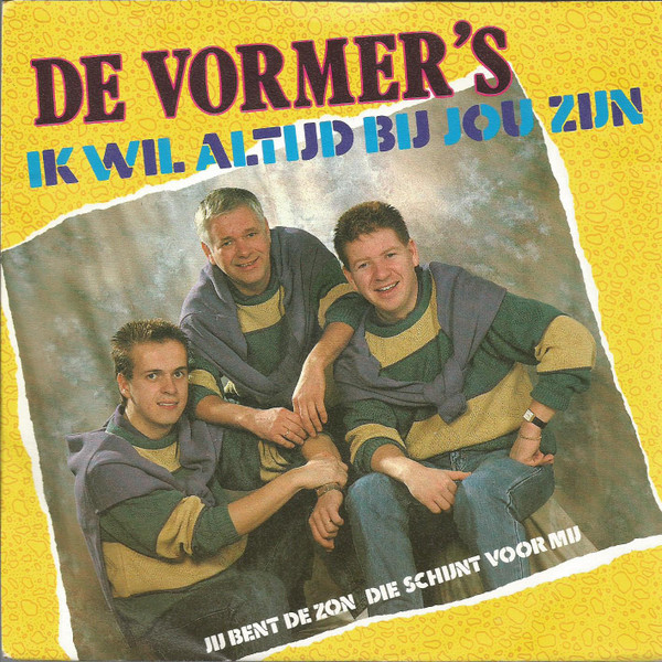 De Vormers (2) – Ik Wil Altijd Bij Jou Zijn (1990) – Hoes