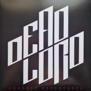 Dead Lord – Goodbye Repentance (2023) – Hoes
