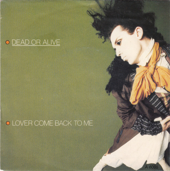 Dead Or Alive – Lover Come Back To Me (1985) – Hoes