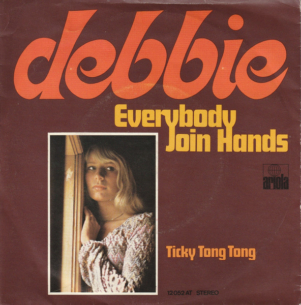 Debbie (6) – Everybody Join Hands (1972) – Hoes