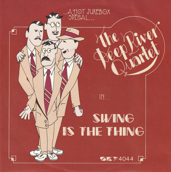 Deep River Quartet – Swing Is The Thing (1983) – Hoes