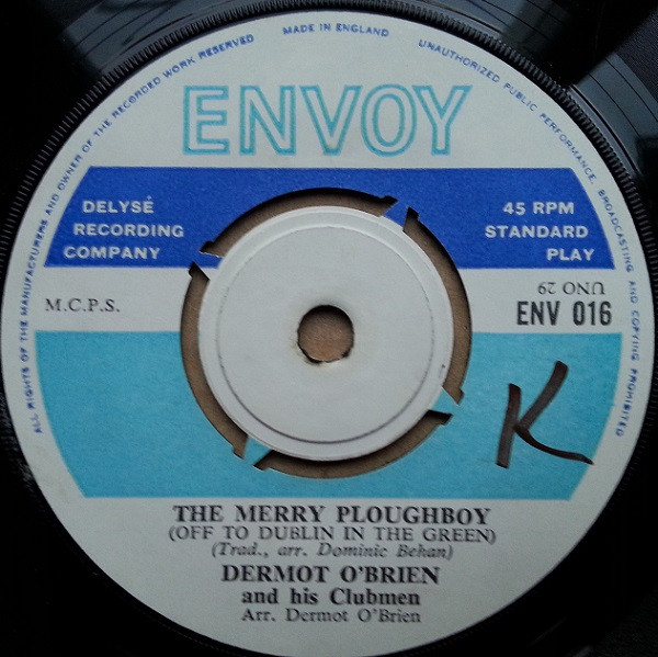 Dermot O'Brien And His Clubmen – The Merry Ploughboy (Off To Dublin In The Green) (1966) – Hoes